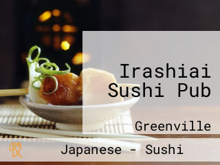 Irashiai Sushi Pub