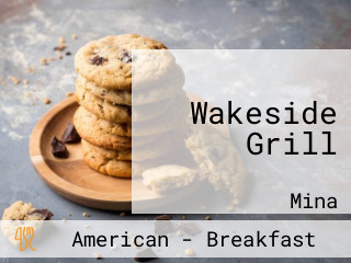Wakeside Grill