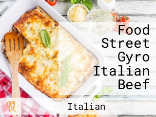Food Street Gyro Italian Beef