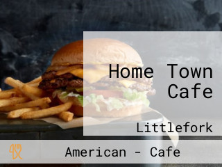 Home Town Cafe