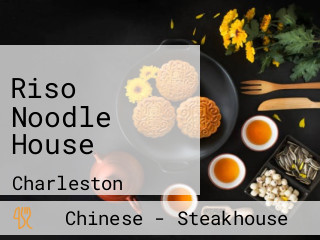 Riso Noodle House
