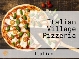 Italian Village Pizzeria
