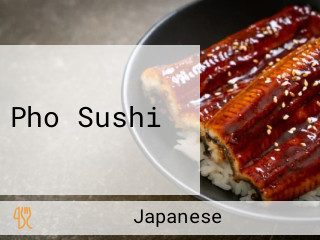 Pho Sushi