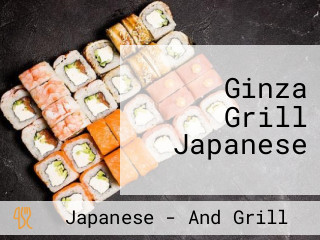 Ginza Grill Japanese