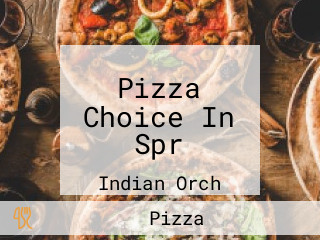 Pizza Choice In Spr