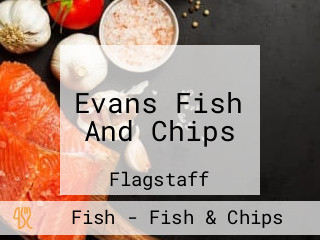 Evans Fish And Chips