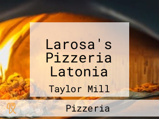 Larosa's Pizzeria Latonia