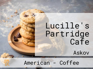 Lucille's Partridge Cafe