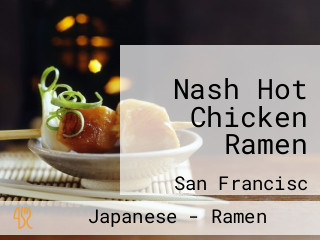 Nash Hot Chicken Ramen
