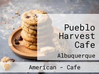 Pueblo Harvest Cafe