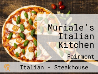 Muriale's Italian Kitchen