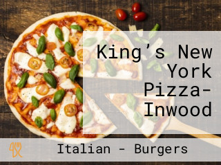 Kingâ€™s New York Pizza- Inwood