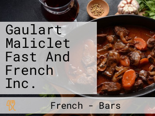 Gaulart Maliclet Fast And French Inc.
