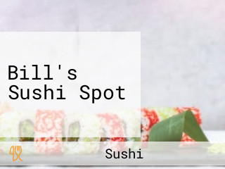 Bill's Sushi Spot
