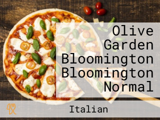 Olive Garden Bloomington Bloomington Normal