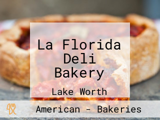 La Florida Deli Bakery