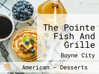 The Pointe Fish And Grille