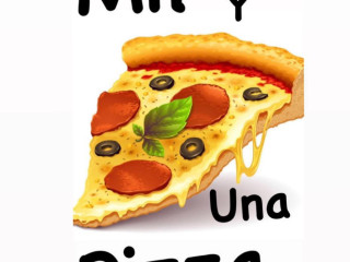 Mil Y Una Pizza