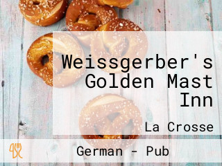 Weissgerber's Golden Mast Inn