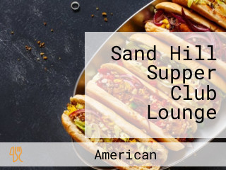 Sand Hill Supper Club Lounge