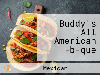 Buddy's All American -b-que