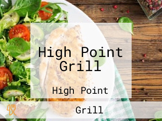 High Point Grill