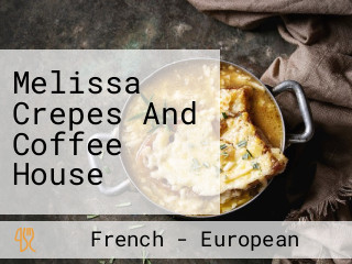 Melissa Crepes And Coffee House