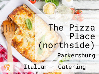 The Pizza Place (northside)