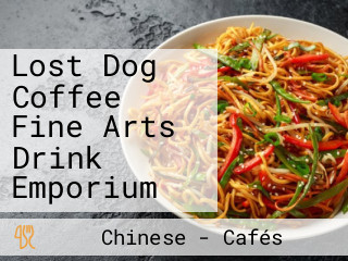 Lost Dog Coffee Fine Arts Drink Emporium