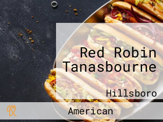 Red Robin Tanasbourne