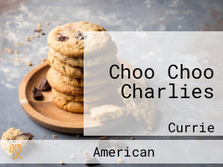 Choo Choo Charlies