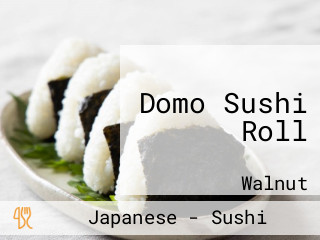 Domo Sushi Roll