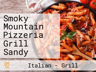 Smoky Mountain Pizzeria Grill Sandy