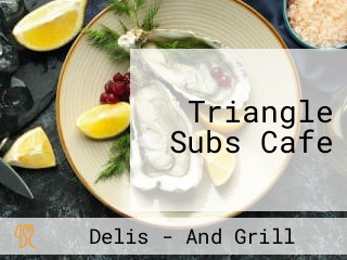 Triangle Subs Cafe