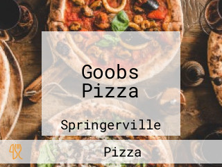 Goobs Pizza