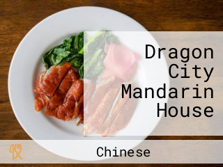 Dragon City Mandarin House