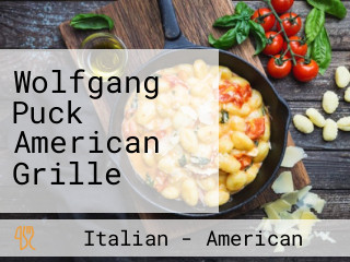 Wolfgang Puck American Grille