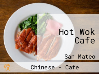 Hot Wok Cafe