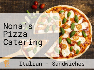 Nona's Pizza Catering