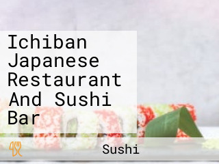 Ichiban Japanese Restaurant And Sushi Bar