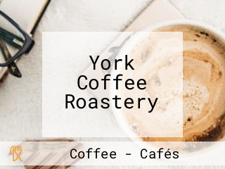 York Coffee Roastery