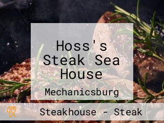 Hoss's Steak Sea House