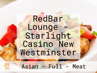RedBar Lounge - Starlight Casino New Westminster