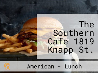 The Southern Cafe 1819 Knapp St. Crest Hill Il 60403