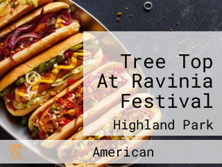 Tree Top At Ravinia Festival
