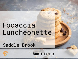 Focaccia Luncheonette