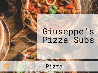 Giuseppe's Pizza Subs