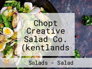 Chopt Creative Salad Co. (kentlands Market Square)
