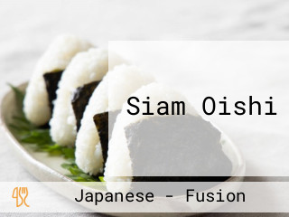 Siam Oishi