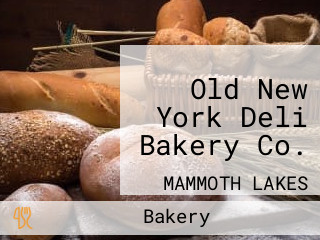 Old New York Deli Bakery Co.